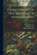 Flora Indica, Or Descriptions Of Indian... - Bild 1
