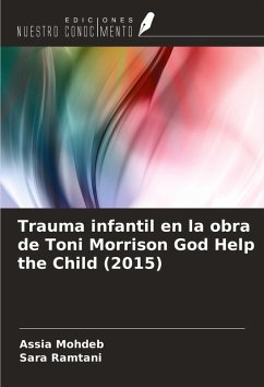 Cover Trauma infantil en la obra de Toni Morrison God Help the Child (2015)