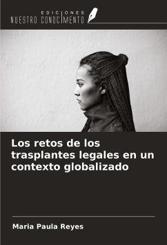 Los retos de los trasplantes legales en un contexto globalizado - Reyes, Maria Paula