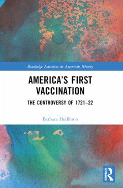 America's First Vaccination - Heifferon, Barbara