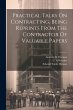 Practical Talks On Contracting, Being... - Bild 1
