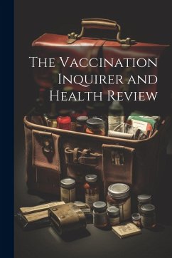 Cover The Vaccination Inquirer and Health Review