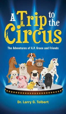 A Trip to the Circus - Tolbert, Larry G.