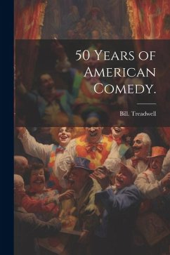 Cover 50 Years of American Comedy.