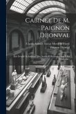 Cabinet De M. Paignon Dijonval: État Détaillé Et Raisonné Des Dessins Et Estampes Dont Il Est Composé...