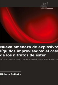 Cover Nueva amenaza de explosivos líquidos improvisados: el caso de los nitratos de éster
