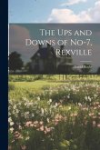 The Ups and Downs of No-7, Rexville The Ups and Downs of No-7, Rexville