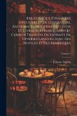 Bibliothèque Étrangère D'histoire Et De Littérature, Ancienne Et Moderne Ou Choix D'ouvrages Remarquables Et Curieux Traduits Ou Extraits De Diverses