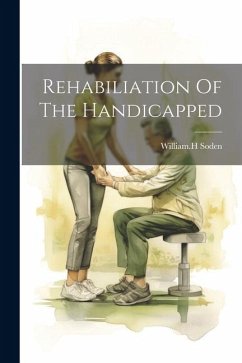 Rehabiliation Of The Handicapped