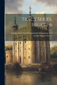 Tract Series, Issues 1-6