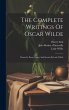 The Complete Writings Of Oscar Wilde:... - Bild 1