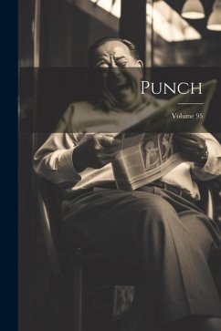 Punch; Volume 95 - Anonymous