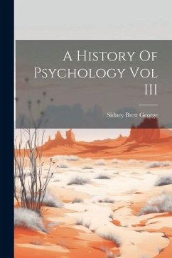 Cover A History Of Psychology Vol III