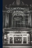 Théâtre complet de J.-B. Poquelin de Molière; Volume 4