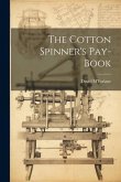 The Cotton Spinner's Pay-book