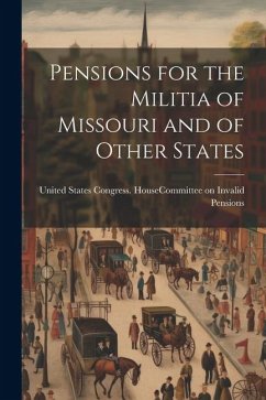 Cover Pensions for the Militia of Missouri and of Other States