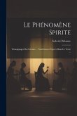Le Phénomène Spirite