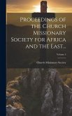 Proceedings of the Church Missionary Society for Africa and the East...; Volume 5 Proceedings of the Church Missionary Society for Africa and the East...; Volume 5