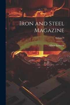 Cover Iron and Steel Magazine; Volume 4