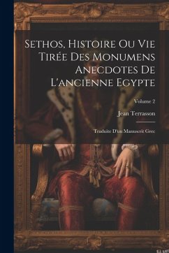 Cover Sethos, Histoire Ou Vie Tirée Des Monumens Anecdotes De L'ancienne Egypte