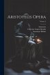 Aristotelis Opera; Volume 3 - Bild 1