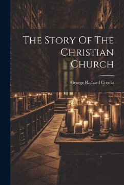 Cover The Story Of The Christian Church