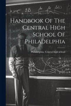 Cover Handbook Of The Central High School Of Philadelphia