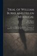 Trial of William Burke and Helen... - Bild 1