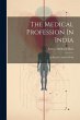 The Medical Profession In India - Bild 1