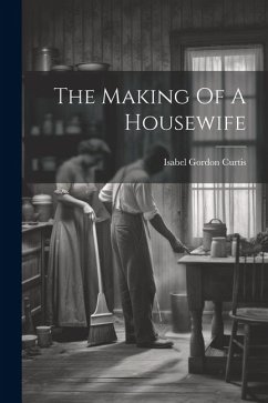 The Making Of A Housewife