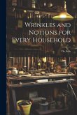 Wrinkles and Notions for Every Household