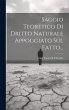 Saggio Teoretico Di Dritto Naturale... - Bild 1