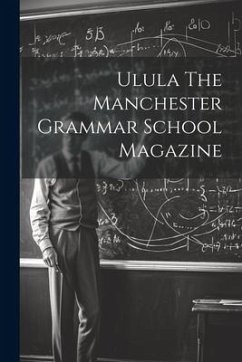 Cover Ulula The Manchester Grammar School Magazine