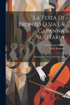 Cover La Testa Di Bronzo O Sia La Capanna Solitaria