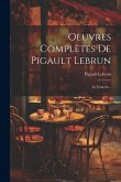 Oeuvres Complètes De Pigault Lebrun: Le Citateur...