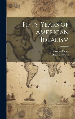 Cover Fifty Years of American Idealism