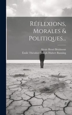Cover Réflexions, Morales & Politiques...