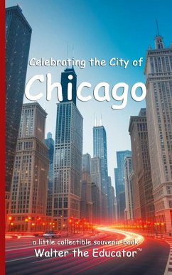 Cover Celebrating the City of Chicago