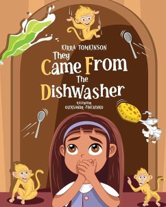 They Came From The Dishwasher - Tomkinson, Kirra