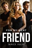 For My Best Friend