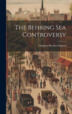 Cover The Behring Sea Controversy