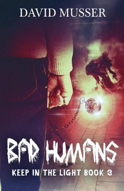 Bad Humans - Musser, David