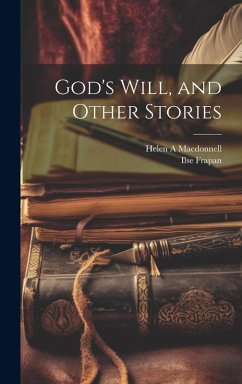 Cover God's Will, and Other Stories
