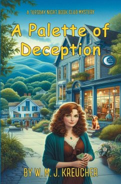 A Palette of Deception - Kreucher, W. M. J.