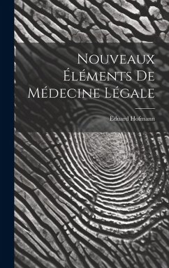 Cover Nouveaux Éléments De Médecine Légale