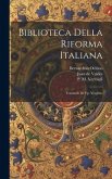 Biblioteca Della Riforma Italiana: Trattatelli Di P.p. Vergerio