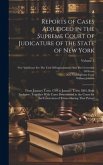 Reports of Cases Adjudged in the Supreme Court of Judicature of the State of New York: From January Term 1799 to January Term 1803, Both Inclusive: To