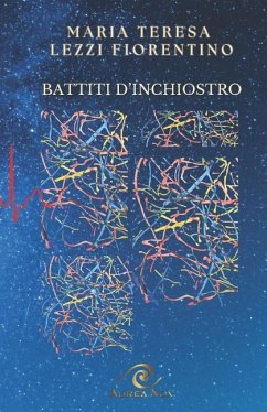 Battiti d'inchiostro - Fiorentino, Maria Teresa Lezzi