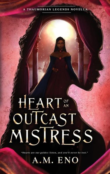 Heart of an Outcast Mistress