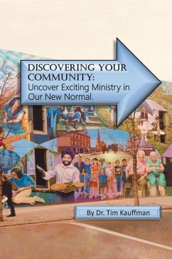 Discovering Your Community - Kauffman, Tim